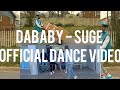 Freaky & Kiidos + Gvng | DABABY - SUGE (official dance) video