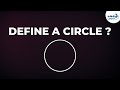 How do you Define a Circle? | Don't Memorise