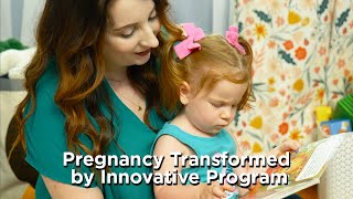 How One Mother's Pregnancy Was Transformed by Innovative Program