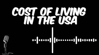 Cost of Living in the USA is higher than 89% of Countries in the world!