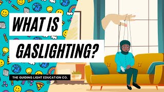 What is Gaslighting: A Kid Friendly Explanation for Understanding Manipulation in Relationships