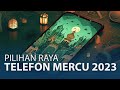 Telefon Mercu Terbaik Raya 2023