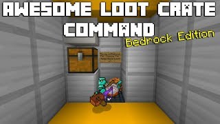 Minecraft: Awesome Loot Crate Command(Bedrock Edition)
