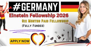 Einstein Fellowship 2026 |Fully Funded Scholarship in Germany |Study for free in Germany