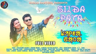 SILDA PATA || NEW SANTALI VIDEO 2022 || FULCHAND \u0026 SOHINI|| DD BRO \u0026 PRATIMA @NamalSandesh