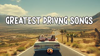 GREASTEST DRIVING SONGS 🚌 Playlist Fantastic Country Music - Enjoy Driving & Boost Your Mood
