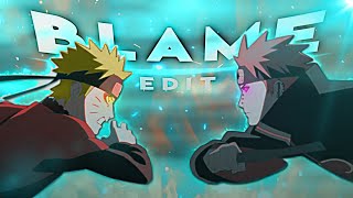 Naruto Vs Pain - Blame [Edit/AMV]!