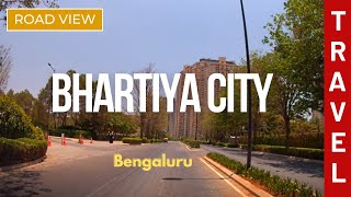 Exploring Bhartiya City | Bengaluru | Road View