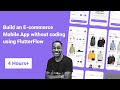 Build an E-commerce Mobile App without coding using FlutterFlow