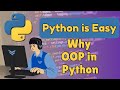 ✅ Object-Oriented Python Explained - When & Why to Use OOP