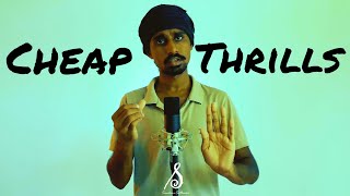 Cheap Thrills | Sri Lankan Version | Sandaru Sathsara