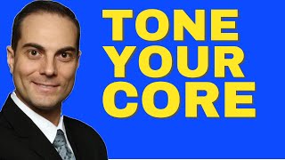 How To Tone Your Core With 7 Best Exercises For Strengthening Your Core by Dr. Walter Salubro