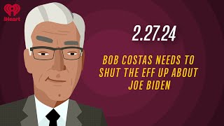 BOB COSTAS NEEDS TO SHUT THE EFF UP ABOUT JOE BIDEN - 2.27.24 | Countdown with Keith Olbermann