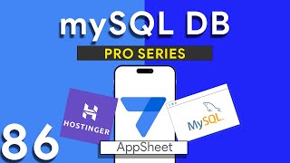 Appsheet Episode 86: Connect Your AppSheet to a MySQL Database - A Step-by-Step Guide