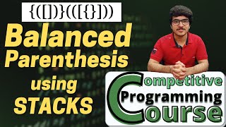 Balanced Brackets Matching: Easiest Code using Stack | CP Course | EP 31