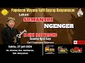 LIVE KI SIKIN HADI WARSONO - SUMANTRI NGENGER- Ds. KRAMAT -Kec.Kembaran -Kab.Banyumas - 27 JULI 2024