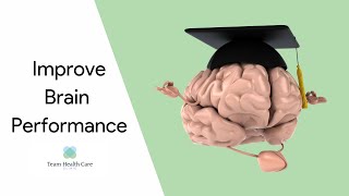 Steps to a Better Brain Performance