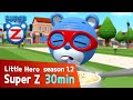 [Super Z 1,2] Little Hero Super Z l 30min Play l Making Slime Toy! l