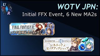 WOTV JPN: Master Ability 2 FFX Batch Plus More And Initial Event Tour