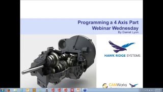 CAMWorks   Programming a 4 Axis Part EN