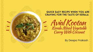 Authentic Kerala dish-Avial Kootan -easy \u0026 quick recipe | Main Course recipe with rice | Mixed Veg