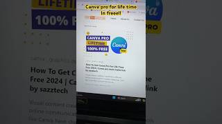 How to get canva pro for lifetime in free 2024 | #canvaprofreelifetime #canvaproforfree #sazztech