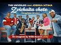 Zvichaita Chete (This Year)– The Unveiled ft. Joshua Mtima (Saxophone Version Re-Imagined)