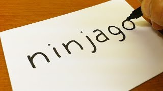 How to turn words NINJAGO（LEGO Movie Ninjago）into a Cartoon -  Drawing doodle art on paper
