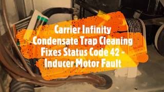 Carrier Infinity Furnace 58MVC Condensate Trap - Fix For Error Codes 31, 32 or 42