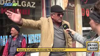 Konya Suriyeliler Hakkında Ne Düşünüyor? | Ekran Sizin 17. Bölüm