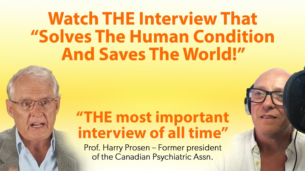 THE Interview That "Solves The Human Condition And Saves The World ...