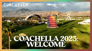 Welcome | Coachella 2023 at Dawn