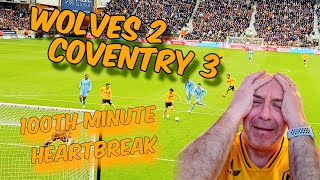 Wolves 2 Coventry 3 | FA Cup 6th Round | All Goals as Wolves Suffer 100th Minute Heartbreak