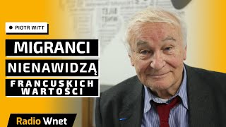 Witt: Francja przegrała z muzułmanami. Na naprawę jest już za późno. Przyszłość laicka czy islamska?