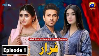 Farar - Episode 1 - Review - Geo Tv Drama - Ali Ansari - Sehar Khan - Laiba Khan - Dramas Lab