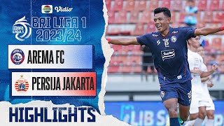Arema FC VS Persija Jakarta - Highlights | BRI Liga 1 2023/24