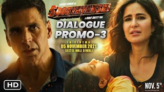 Sooryavanshi Dialogue Promo-3 | Akshay Kumar Katrina Kaif | Sooryavanshi Releasing 5 November