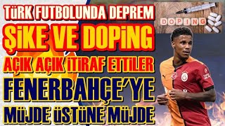 SONDAKİKA Galatasaray'da DOPİNG ve Jakops Skandalı! Şike İTİRAFI da GELDİ! Fenerbahçe'ye BAYRAM!