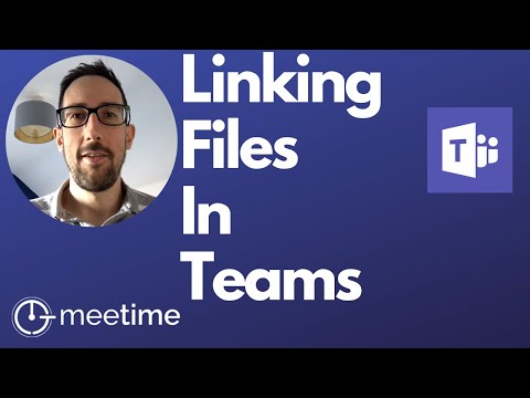 Microsoft Teams Tutorial 2019 – How To Link Files and Folders Properly