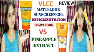 VLCC MATTE LOOK SUNSCREEN DEPIGMENTATION REVIEW+COMPARISON VS PINEAPPLE EXTRACT SUNSCREEN #umavlogs