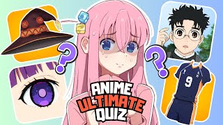 ANIME ULTIMATE QUIZ : TEST YOUR ANIME LEVEL 🔥