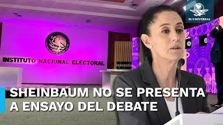 Claudia Sheinbaum no asiste al INE para el ensayo del primer debate presidencial