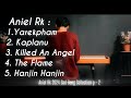 Aniel Rk Sad Song Collection Part - 2 | 2024 |