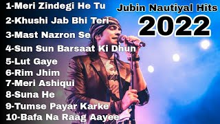 Bollywood Latest Songs🎶Jubin Nautiyal New Song🎶New Hindi Songs 2022