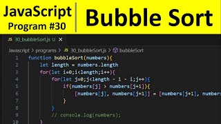 JavaScript Program 30 - Sort Numbers using Bubble Sort Algorithm in JavaScript