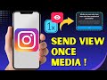How to Send One-Time View Photos on Instagram in 2026 (Quick & Easy Guide)