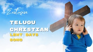 #Ni siluve nannu marchindi song #Christian Lent days song #telugu Christian#lent# mind fresh song