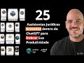 ChatGPT para Advogados: 25 Robôs Assistentes Jurídicos Gratuitos - Dobrar Produtividade no Direito