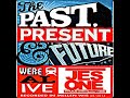 FUTURE PAST PRESENT NON STOP MIX BY DJ JES ONE