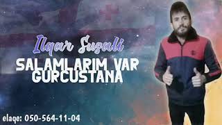 Ilqar Susali - Salamlarim Var (Official Audio)